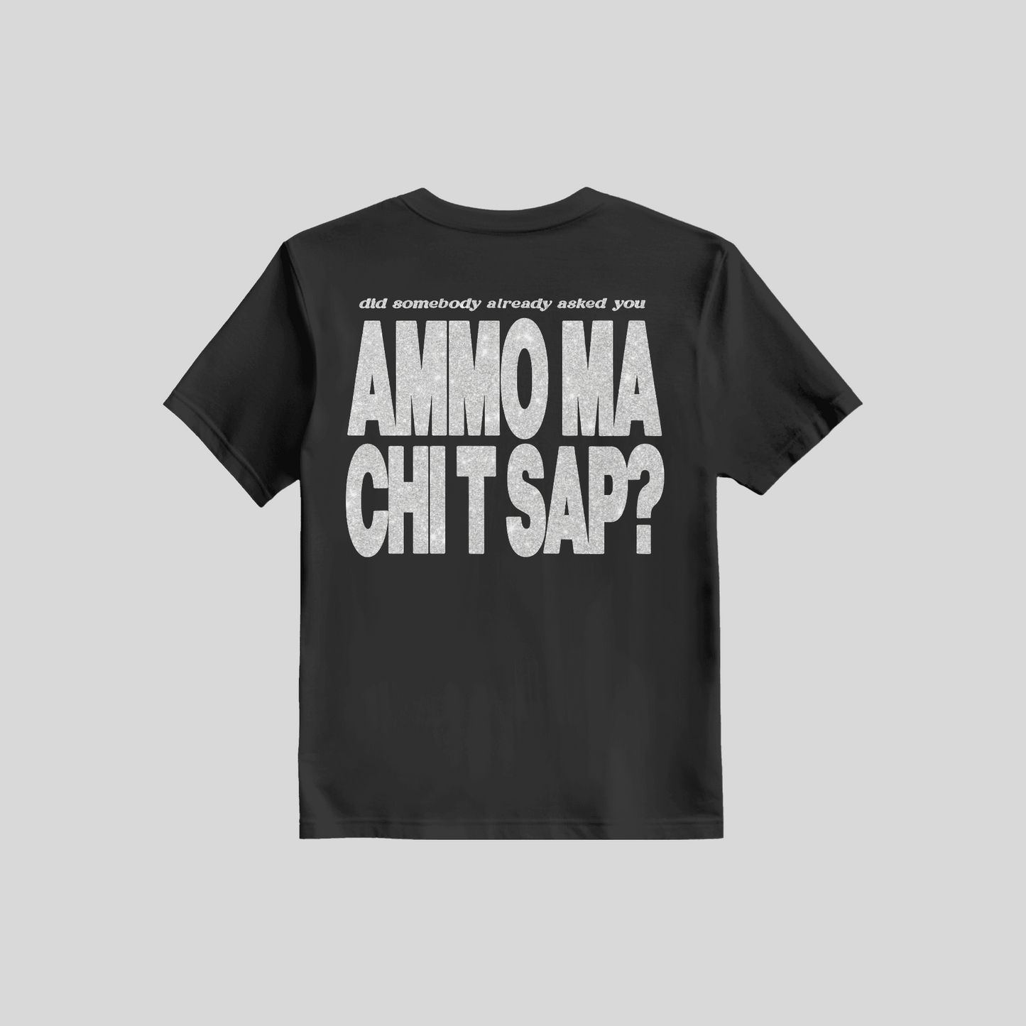 Shirt Ammò Ma Chi Te Sap