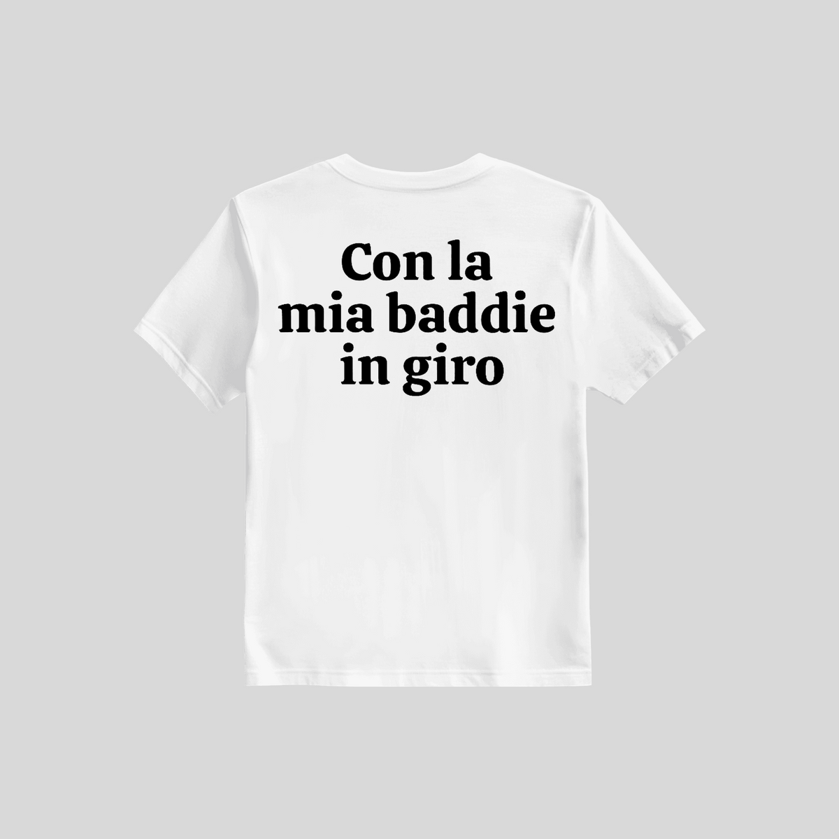 Shirt Sto con la mia Baddie in festa...Con la mia Baddie in giro!