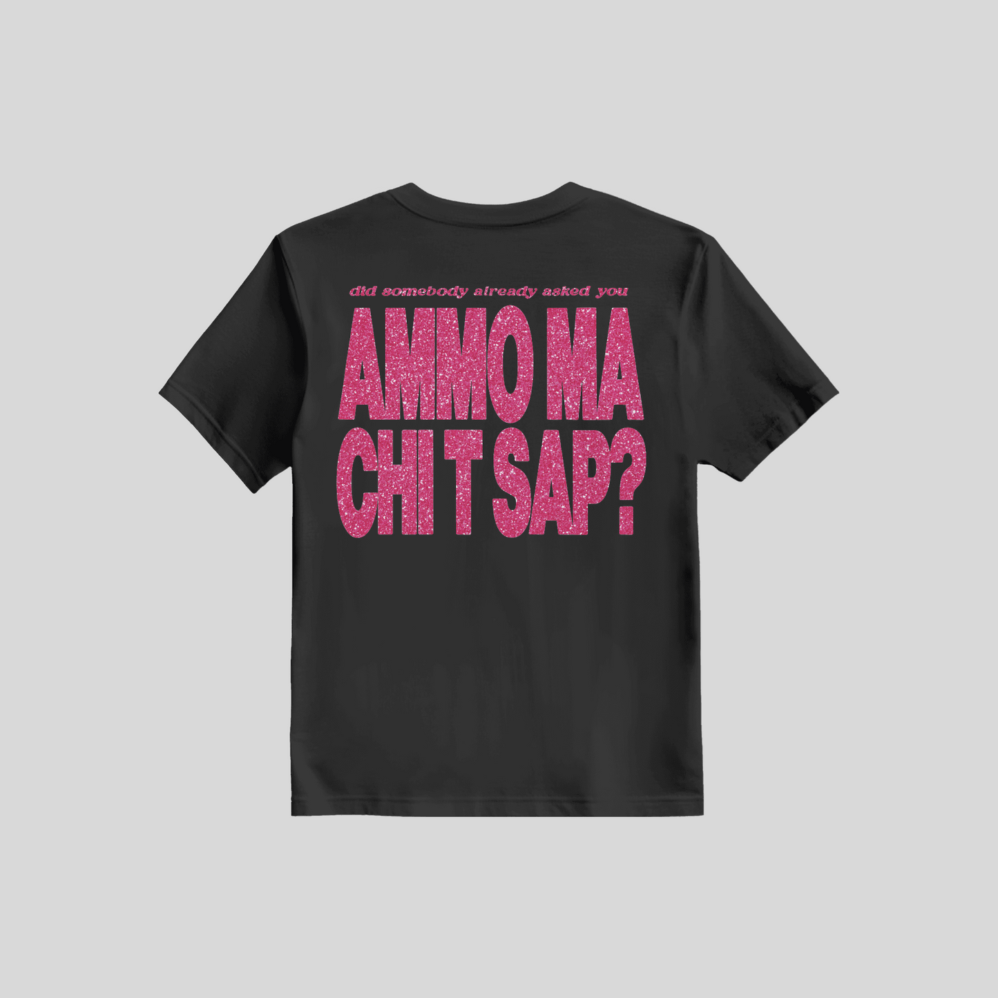 Shirt Ammò Ma Chi Te Sap