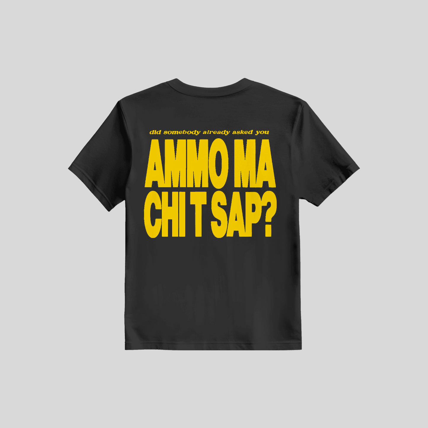 Shirt Ammò Ma Chi Te Sap
