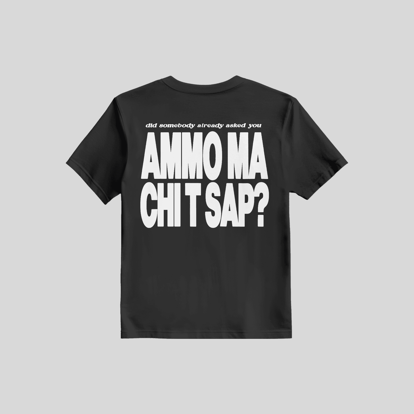 Shirt Ammò Ma Chi Te Sap